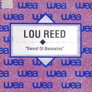 LOU REED - Sword Of Damocles