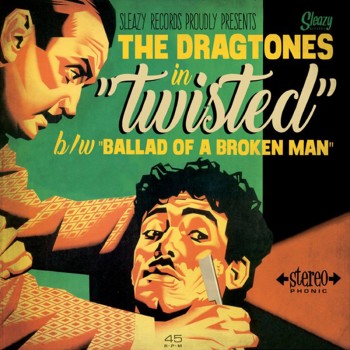 THE DRAGTONES - Twisted