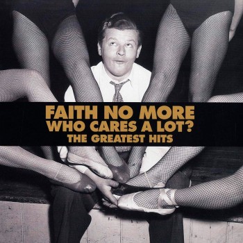 FAITH NO MORE - Who Cares A...