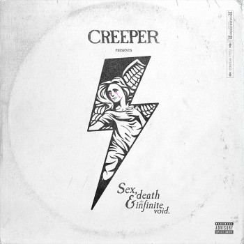 CREEPER - Sex, Death &...