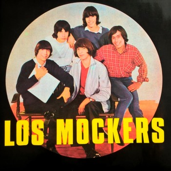 LOS MOCKERS - The Original...