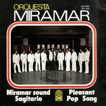 ORQUESTA MIRAMAR - Miramar...